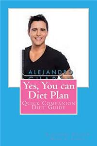Yes, You Can Diet Plan Quick Companion Guide