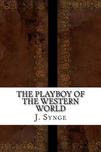 The Playboy of the Western World