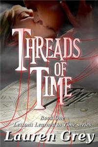 Threads of Time