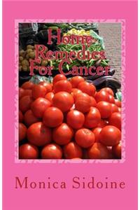 Home Remedies For Cancer