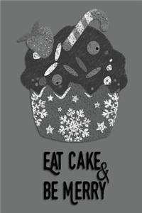 Christmas Journal - Eat Cake & Be Merry (Grey)