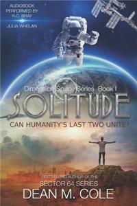 Solitude: Dimension Space Book One