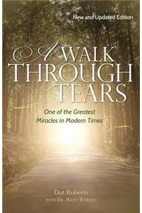 Walk Through Tears
