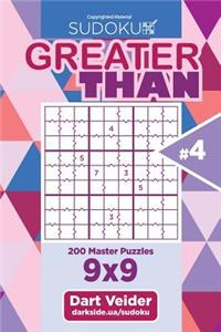 Sudoku Greater Than - 200 Master Puzzles 9x9 (Volume 4)