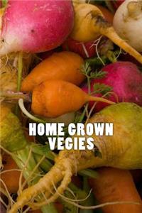 Home Grown Vegies