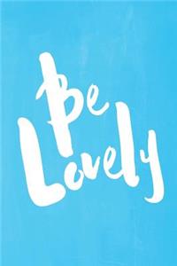 Chalkboard Pastel Journal - Be Series - Be Lovely (Light Blue)