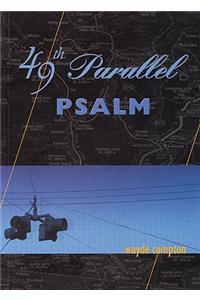 49th Parallel Psalm