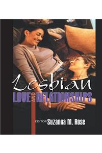 Lesbian Love and Relationships
