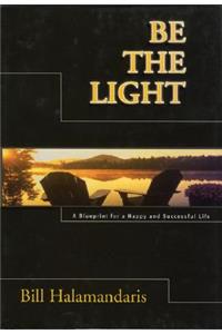 Be the Light