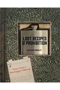 Lost Recipes of Prohibition