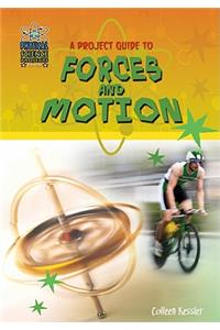 A Project Guide to Forces and Motion