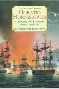 Life and Times of Horatio Hornblower