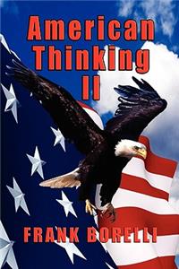 American Thinking II
