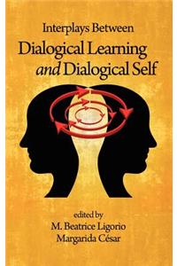 Interplays Between Dialogical Learning and Dialogical Self (Hc)