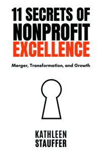11 Secrets of Nonprofit Excellence