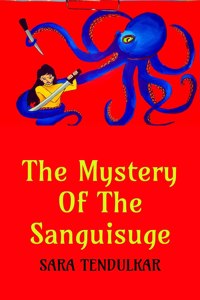 The Mystery of the Sanguisuge