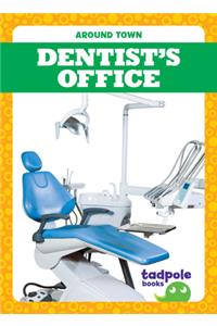 Dentist's Office