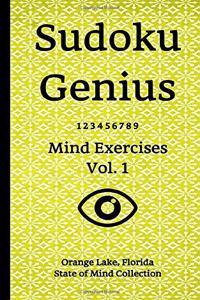 Sudoku Genius Mind Exercises Volume 1