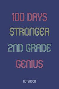 100 Days Stronger 2nd Grade Genuis