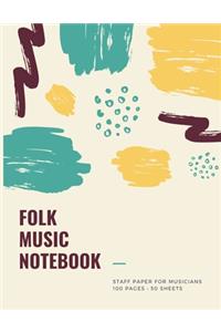 Folk Music Notebook