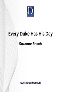 Every Duke Has His Day