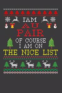 I Am Aupair Of Course I am On The Nice List