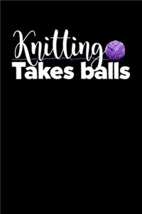 Knitting Takes Balls