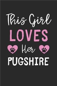 This Girl Loves Her Pugshire