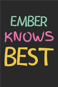 Ember Knows Best: Lined Journal, 120 Pages, 6 x 9, Ember Personalized Name Notebook Gift Idea, Black Matte Finish (Ember Knows Best Journal)