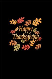 Happy Thanksgiving Notebook