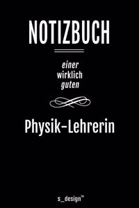 Notizbuch für Physik-Lehrer / Physik-Lehrerin