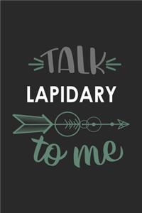 Talk LAPIDARY To Me Cute LAPIDARY Lovers LAPIDARY OBSESSION Notebook A beautiful
