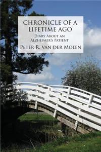 Chronicle of a Lifetime Ago