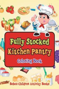 Fully Stocked Kitchen Pantry Coloring Book