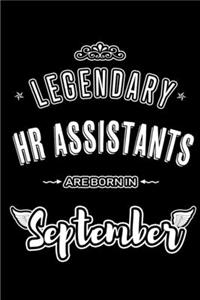 Legendary HR Assistants are born in September