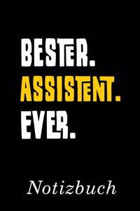 Bester Assistent Ever Notizbuch