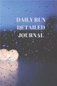 Daily Run Detailed Journal