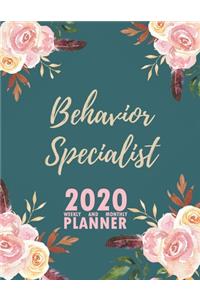 Behavior Specialist 2020 Weekly and Monthly Planner