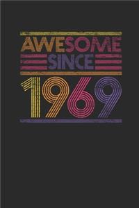Awesome Since 1969