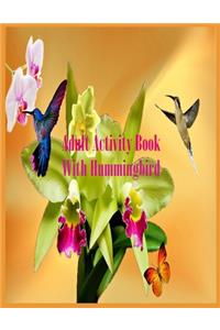 Adult Activity Book With Hummingbird