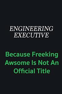 Engineering Clerk because freeking awsome is not an official title