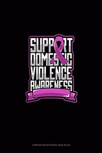 Support Domestic Violence Awareness