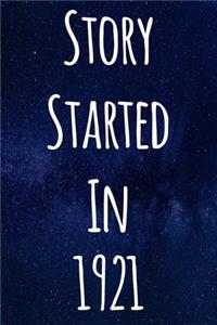 Story Started In 1921