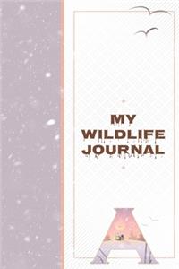 My Wildlife Journal A