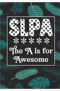 SLPA The A is for Awesome