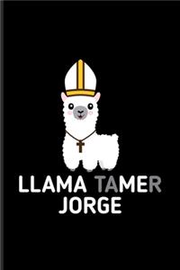 Llama Tamer Jorge