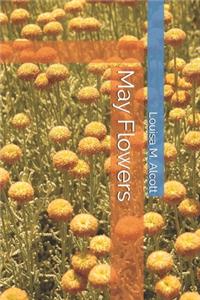 May Flowers