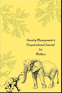 Organizational and Anxiety Management Journal during pregnancy.