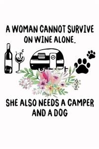 A Woman Cannot Survive On Wine Alone. She Also Needs A Camper And A Dog