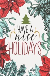 Christmas & Holiday Notebook - Blank Lined Journal Notebook for Writing Notes